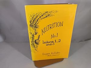 Seller image for Nutritiion No 1. Lecture 1,2 & 3 for sale by Friends of the Curtis Memorial Library