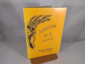 Seller image for Nutrition No.2: Lectures 4 and 5 for sale by Friends of the Curtis Memorial Library
