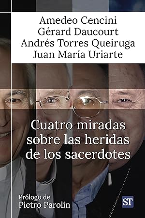 Seller image for Cuatro miradas sobre las heridas de los sacerdotes for sale by Imosver