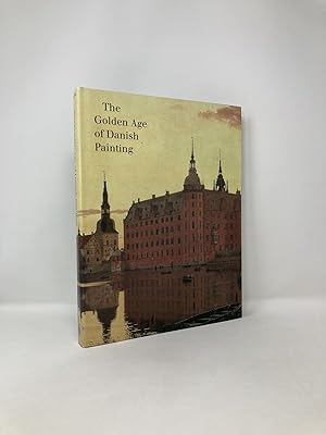 Seller image for The Golden Age of Danish Painting for sale by Southampton Books