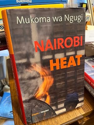 Seller image for Nairobi heat. Aus dem amerikanischen Englisch von Rainer Nitsche. for sale by Altstadt-Antiquariat Nowicki-Hecht UG
