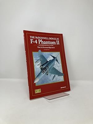 Immagine del venditore per McDonnell Douglas F-4 Phantom II, Part 3: Overseas Operators venduto da Southampton Books