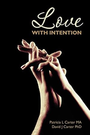 Imagen del vendedor de Love With Intention a la venta por ZBK Books