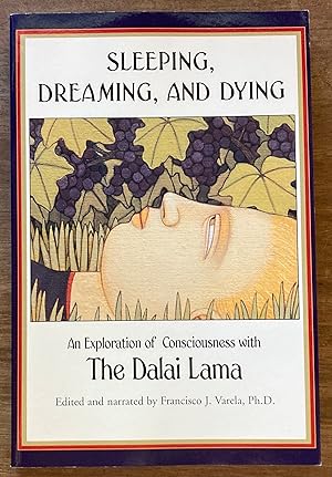 Immagine del venditore per Sleeping, Dreaming, and Dying: An Exploration of Consciousness venduto da Molly's Brook Books