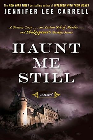 Seller image for Haunt Me Still: A Novel for sale by ICTBooks