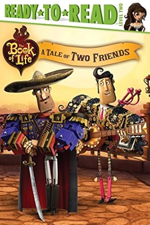 Seller image for A Tale of Two Friends (The Book of Life) for sale by ZBK Books