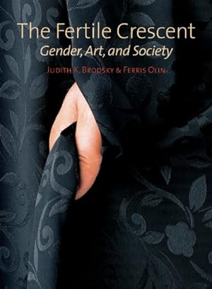 Seller image for The Fertile Crescent: Gender, Art, and Society for sale by ZBK Books