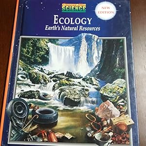 Seller image for Ecology Earth's Natural Resources for sale by ZBK Books