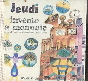 Seller image for Jeudi invente la monnaie for sale by Le-Livre