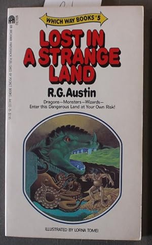 LOST IN A STRANGE LAND. (Which Way Books #5)