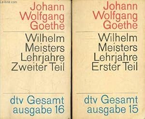 Seller image for Wilhelm Meisters Lehrjahre - Erster Teil + Zweiter teil (2 volumes) - dtv n15-16. for sale by Le-Livre