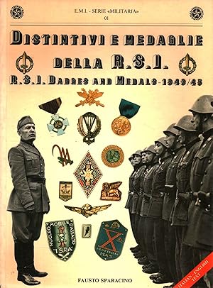 Image du vendeur pour Distintivi e medaglie della R.S.I. R.S.I. badges and medals-1943/45 mis en vente par Di Mano in Mano Soc. Coop