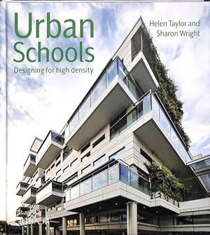 Seller image for Urban Schools : Designing for High Density for sale by GreatBookPrices