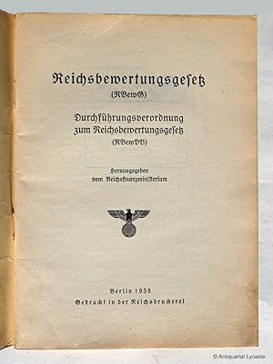 Bild des Verkufers fr Reichsbewertungsgesetz (RBewG) MIT Durchfhrungsverordnung zum Reichsbewertungsgesetz (RBewDV) zum Verkauf von Antiquariat Lycaste