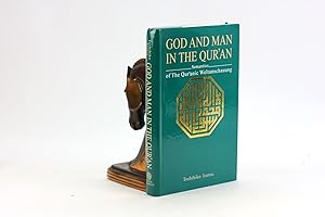 Imagen del vendedor de God And Man In The Quran Semantics Of The Quranic Weltanschauung a la venta por Arches Bookhouse