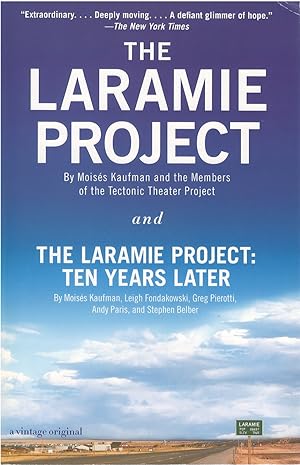 The Laramie Project - and - The Laramie Project: Ten Years Later