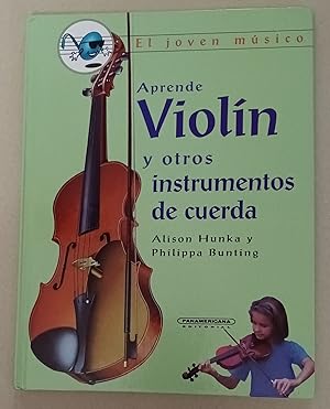 Immagine del venditore per Aprende Violn y otros instrumentos de cuerda (Spanish Edition) venduto da K. L. Givens Books