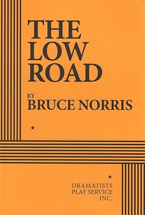 Seller image for The Low Road for sale by The Haunted Bookshop, LLC