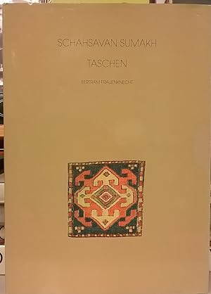 Seller image for Schahsavan Sumakh Taschen for sale by Moe's Books