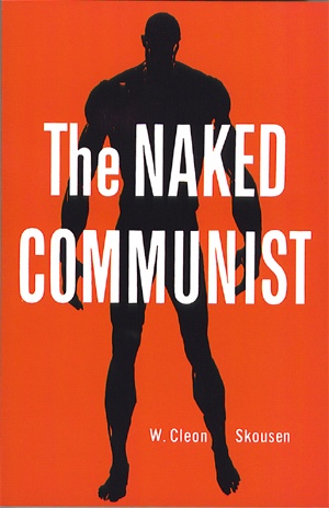 Seller image for THE NAKED COMMUNIST for sale by Confetti Antiques & Books