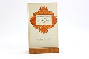 Seller image for THE ESSENTIAL WISDOM OF GEORGE SANTAYANA for sale by Arches Bookhouse
