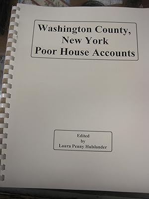 Imagen del vendedor de Washington County, New York Poor House Accounts a la venta por Stony Hill Books