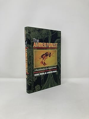 Imagen del vendedor de The Amber Forest: A Reconstruction of a Vanished World a la venta por Southampton Books