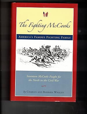 Seller image for The Fighting McCooks: America's Famous Fighting Family for sale by Wickham Books South