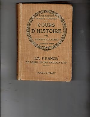 Imagen del vendedor de Histoire de France Depuis Le Debut de XVIe Siecle Jusqu'en 1789, Premiere Annee a la venta por Wickham Books South