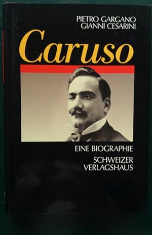 Immagine del venditore per Caruso. Eine Biographie.' venduto da buch-radel