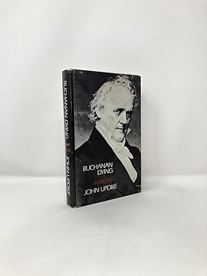 Seller image for Buchanan Dying: A Play for sale by Southampton Books