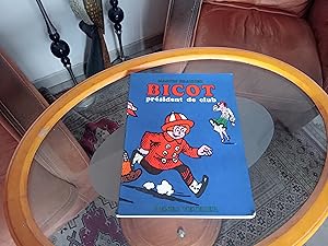 Seller image for Bicot Prsident de Club for sale by Librairie FAUGUET
