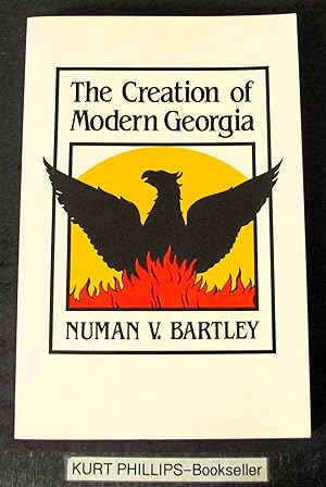 Seller image for The Creation of Modern Georgia for sale by Kurtis A Phillips Bookseller
