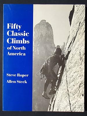 Bild des Verkufers fr Fifty Classic Climbs Of North America -- 1979 USA EDITION zum Verkauf von JP MOUNTAIN BOOKS