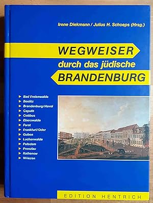 Wegweiser durch das jüdische Brandenburg