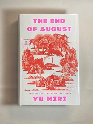 The End of August: A Novel