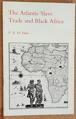 Seller image for The Atlantic Slave Trade and Black Africa (General Series No. 93) for sale by Shore Books