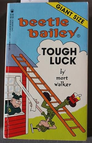 Seller image for BEETLE BAILEY --- TOUGH LUCK (Giant Size.) for sale by Comic World