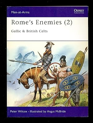 Immagine del venditore per Rome's Enemies (2): Gallic & British Celts: No. 2 (Men-at-Arms) venduto da Don's Book Store