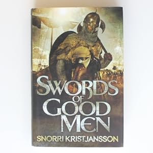Seller image for Swords of Good Men: The Valhalla Saga Book I for sale by Fireside Bookshop