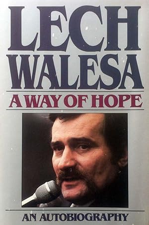 Bild des Verkufers fr A Way of Hope: An Autobiography zum Verkauf von Kayleighbug Books, IOBA