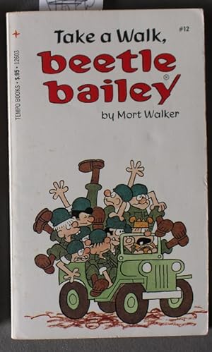 Imagen del vendedor de TAKE A WALK, BEETLE BAILEY. a la venta por Comic World
