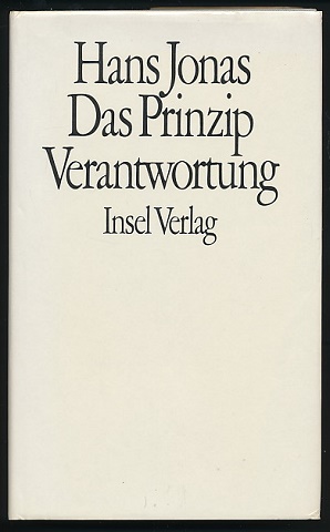 Bild des Verkufers fr Das Prinzip Verantwortung. Versuch einer Ethik fr die technologische Zivilisation. zum Verkauf von Ballon & Wurm GbR - Antiquariat