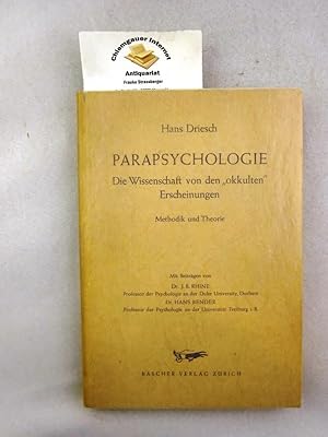 Parapsychologie : Die Wissenschaft von den okkulten Erscheinungen. Methodik und Theorie . Mit Bei...
