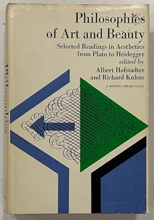 Image du vendeur pour Philosophies of Art and Beauty Selected Readings in Aesthetics from Plato to Heidegger mis en vente par Eat My Words Books