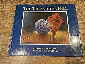 Seller image for The Top and the Ball for sale by Betty Mittendorf /Tiffany Power BKSLINEN