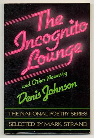 Imagen del vendedor de The Incognito Lounge: And Other Poems a la venta por Between the Covers-Rare Books, Inc. ABAA