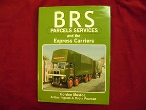 Bild des Verkufers fr BRS. Parcel Services and the Express Carriers. zum Verkauf von BookMine