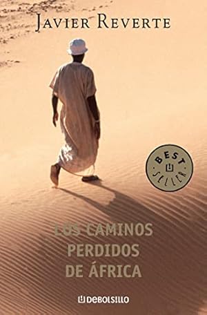 Bild des Verkufers fr Los Caminos Perdidos De Africa / Lost Ways of Africa: 523 (Best Seller) zum Verkauf von WeBuyBooks