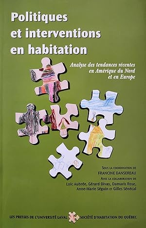 Politiques et interventions en habitation: Analyse des tendances récentes en Amérique du Nord et ...